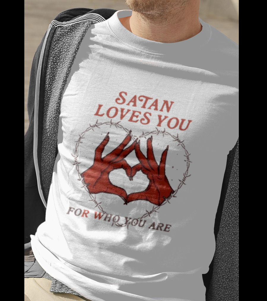 Satan Loves You For Who You Are Heart Hand Gesture Barbed Wire T-Shirt