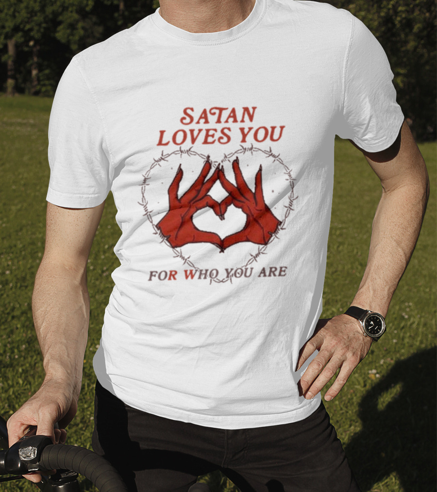 Satan Loves You For Who You Are Heart Hand Gesture Barbed Wire T-Shirt