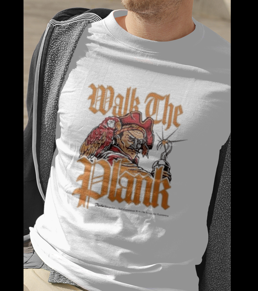 Walk The Plank Tampa Bay Buccaneers Collaboration T-Shirt