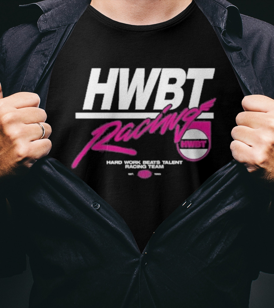 HWBT Racing Hard Work Beats Talent Racing Team T-Shirt