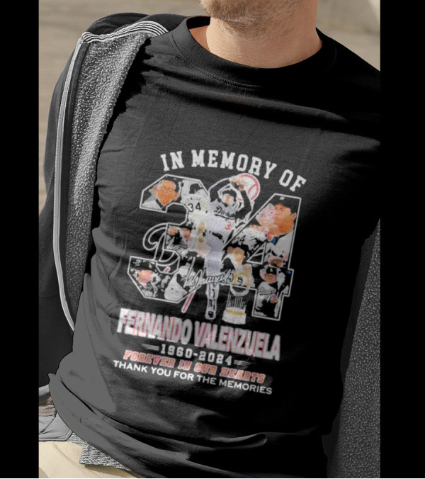 In Memory Of Fernando Valenzuela 1960-2024 Forever In Our Hearts Los Angeles Dodgers Thank You For The Memories T-Shirt