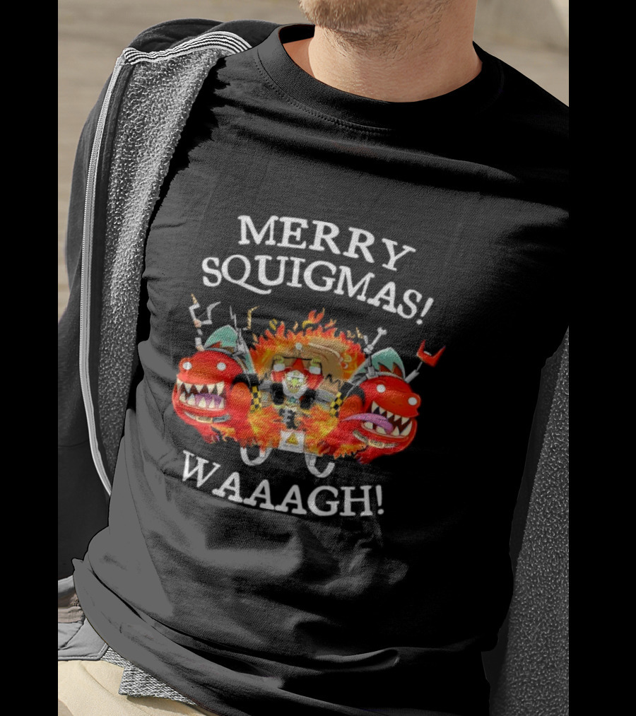 Merry Squigmas Waaagh Red Gobbo Holiday Chaos And Red Creatures T-Shirt