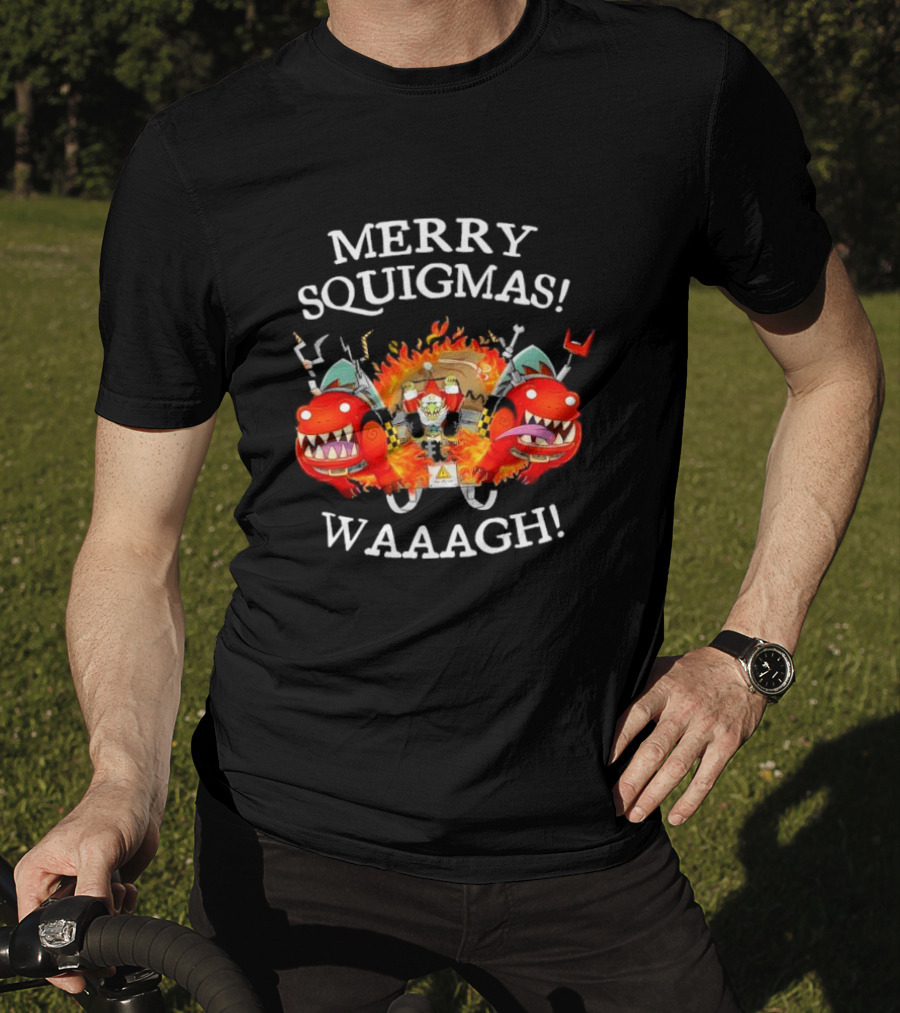 Merry Squigmas Waaagh Red Gobbo Holiday Chaos And Red Creatures T-Shirt