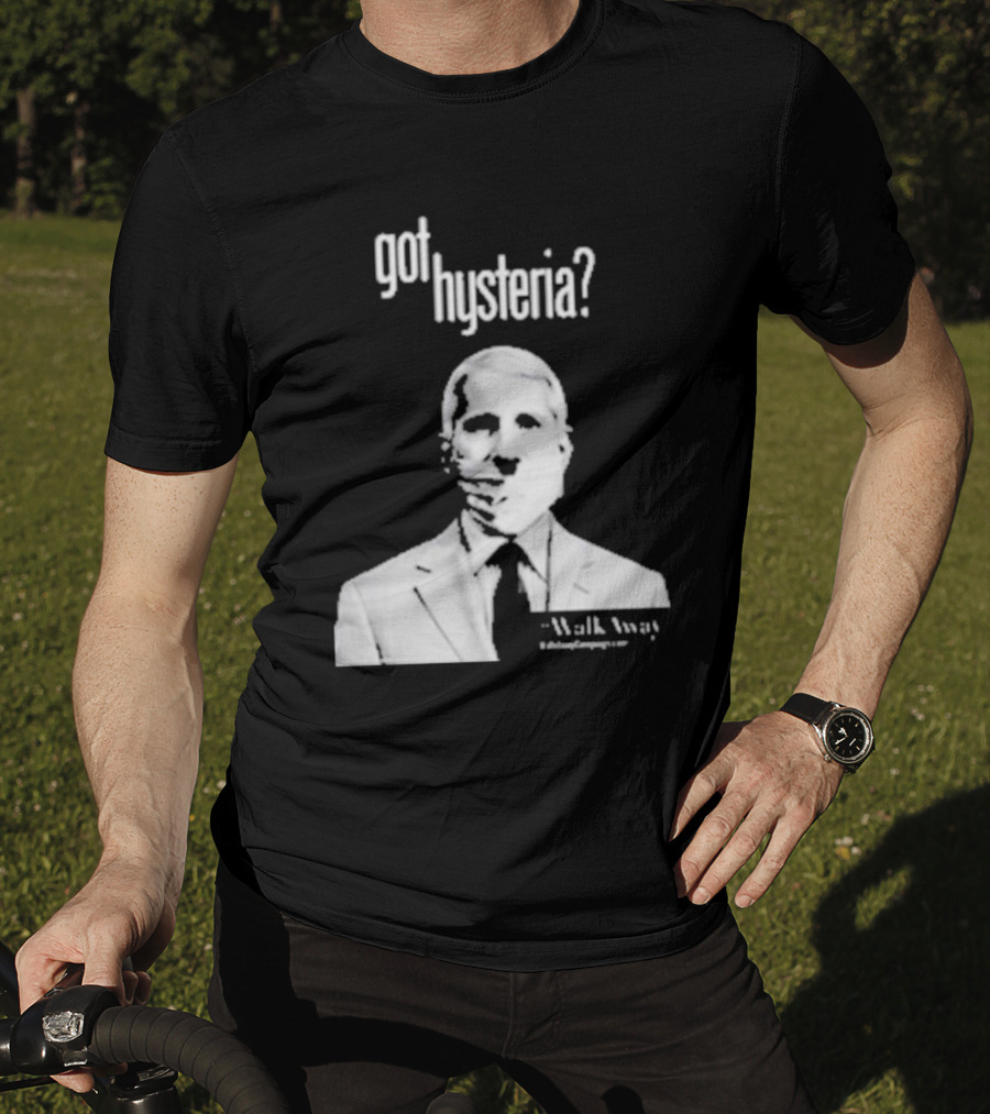 Got Hysteria? Walk Away @BrandonStraka T-Shirt