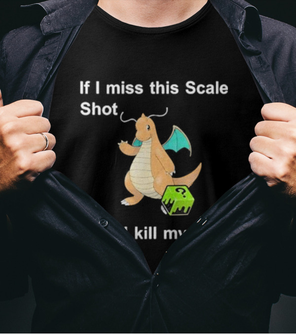 Justin Unironicpanda If I Miss This Scale Shot I Will Kill Myself Dragonite Minecraft Block T-Shirt