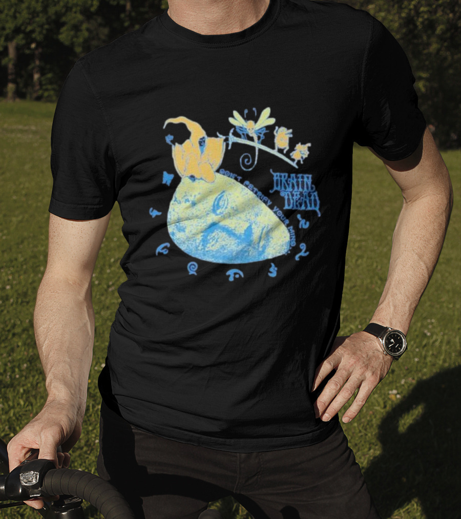 Brain Dead Don't Petrify Your Mind T-Shirt