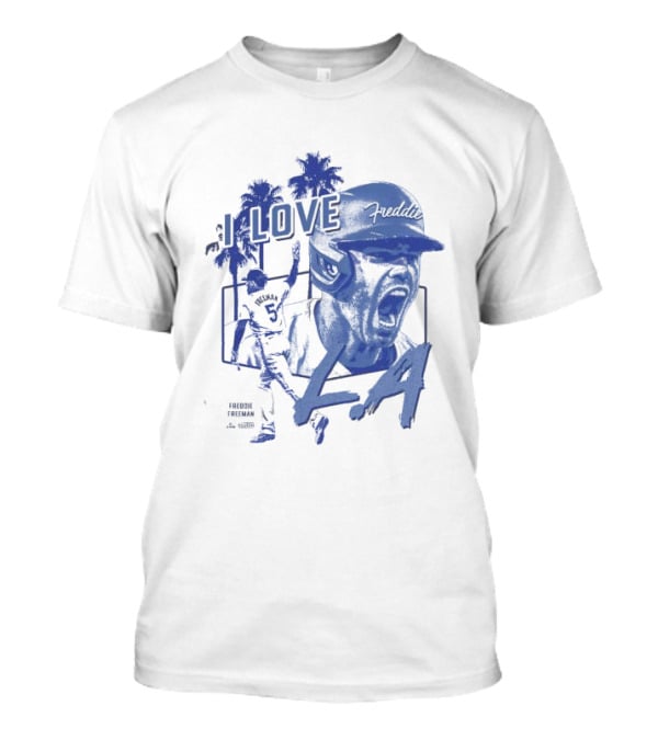 I Love LA Freddie Freeman Baseball Player Palm Trees Dodger Blue T-Shirt
