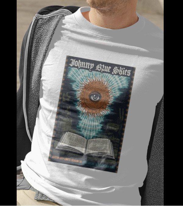 Johnny Blue Skies Austin City Limits Season 50 Eye And Open Book October 28th 2024 Acl Live Moody Theater T-Shirt