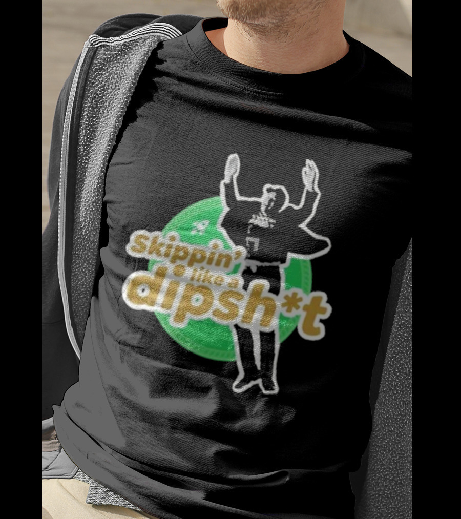 Skippin’ Like A Dipsh*t Hawk Dance Jumping T-Shirt
