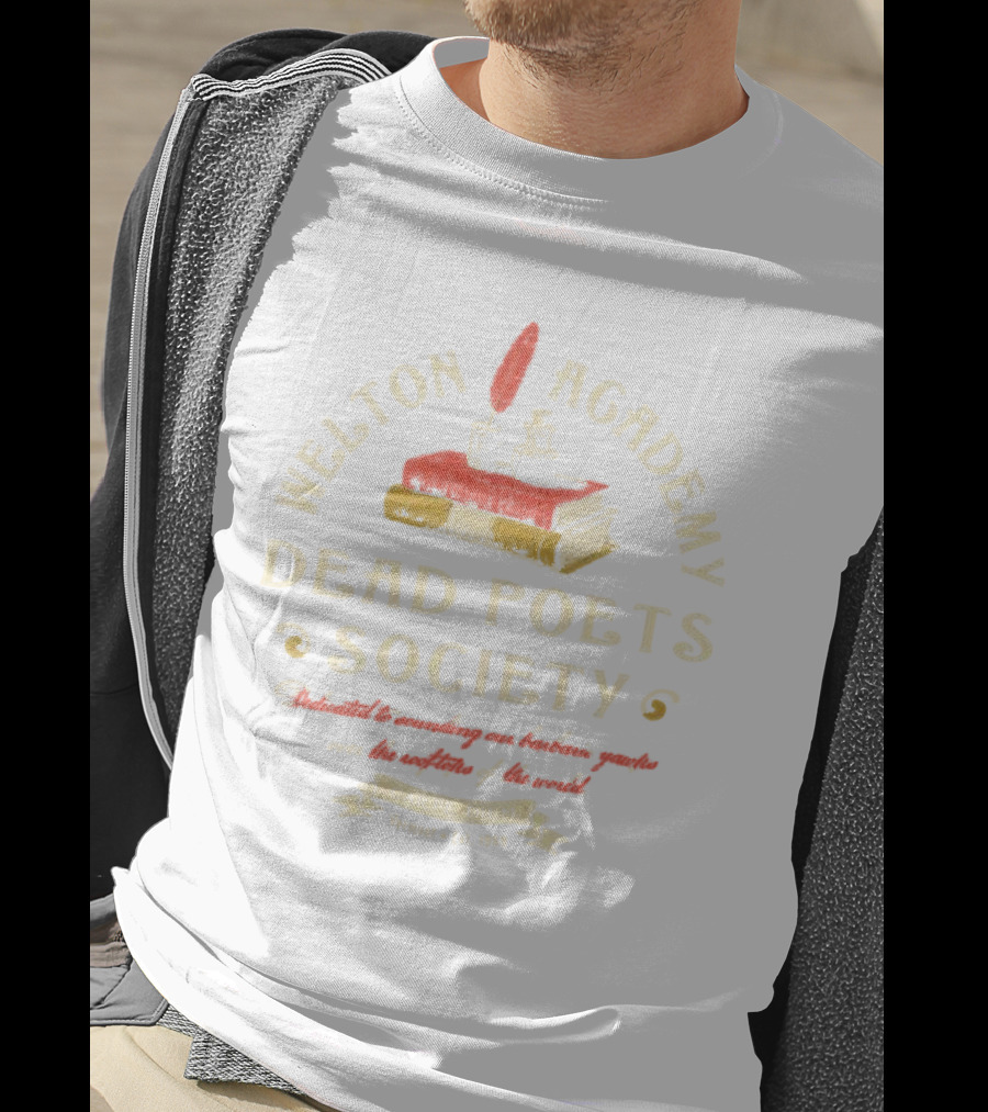 Welton Academy Dead Poets Society Carpe Diem Vermont Established 1959 Dedicated To Sounding Our Barbaric Yawps Over The Rooftops Of The World T-Shirt