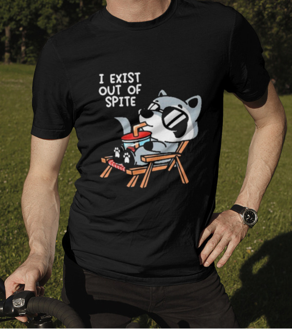 I Exist Out Of Spite Relaxing Raccoon With Sunglasses T-Shirt