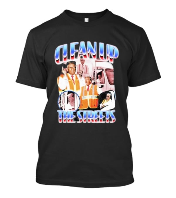 Old Row Clean Up The Streets Iconic Public Figures In Safety Vests T-Shirt