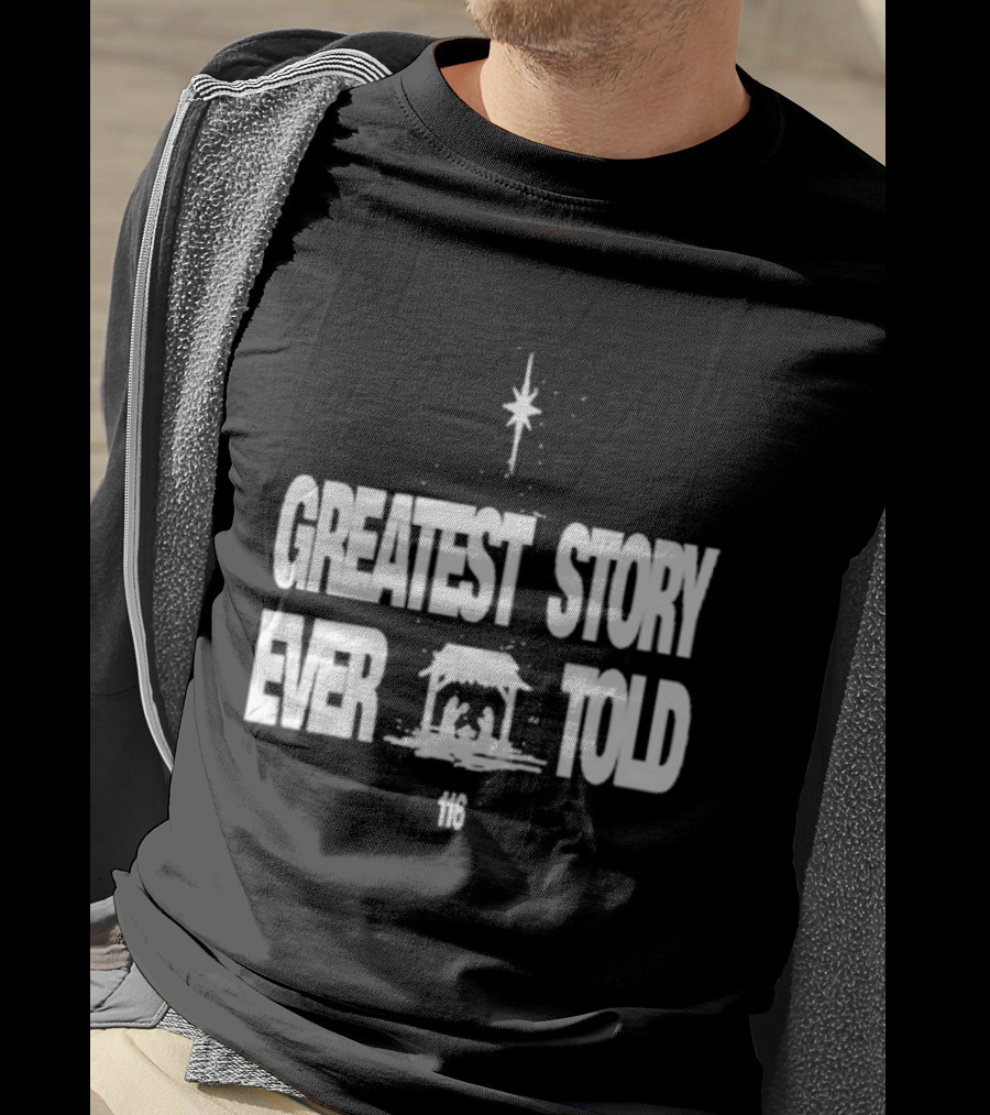 Greatest Story Ever Told Manger Nativity Scene Star 116 T-Shirt