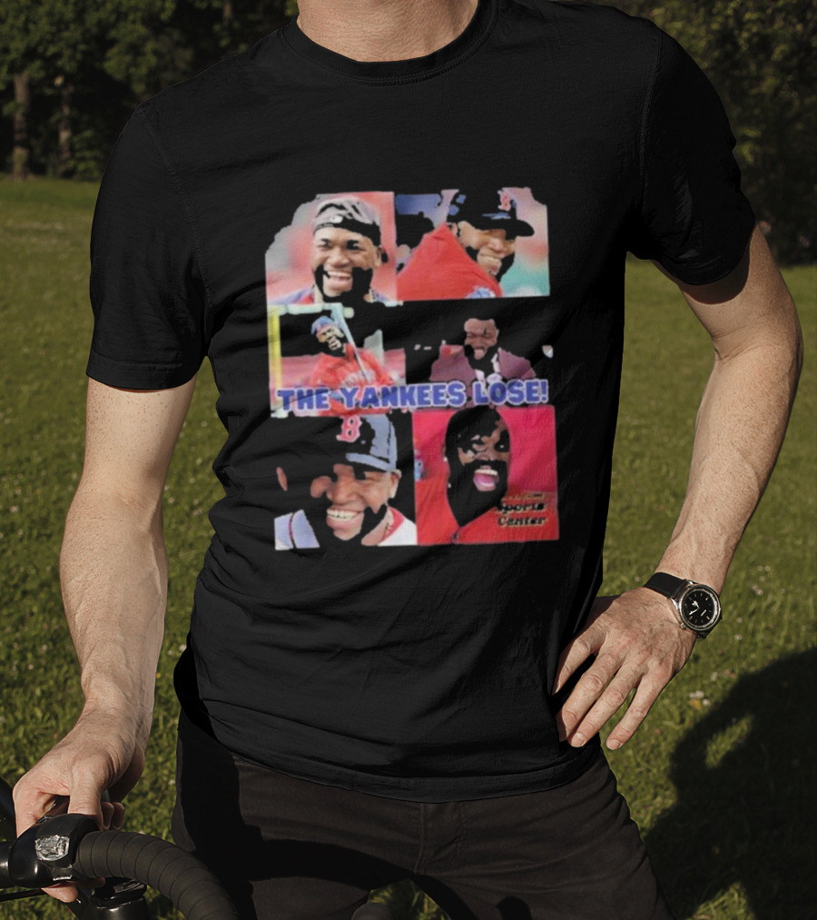 David Ortiz The Yankees Lose Sports Center T-Shirt