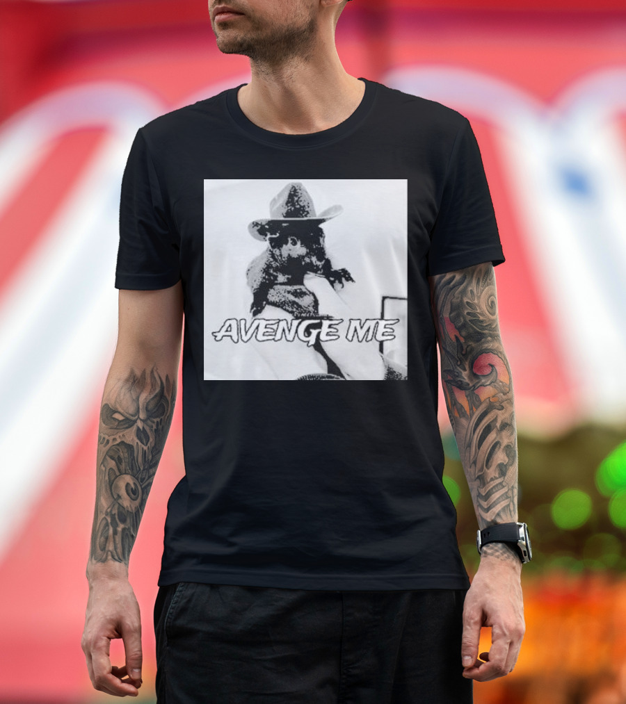 Avenge Me Peanut The Squirrel Wearing Cowboy Hat T-Shirt