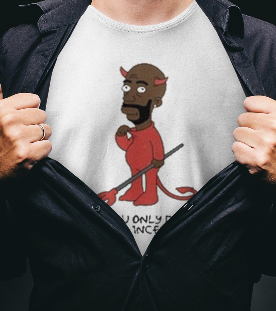 Gibbsons Ss You Only Die 1Nce Devil Cartoon T-Shirt