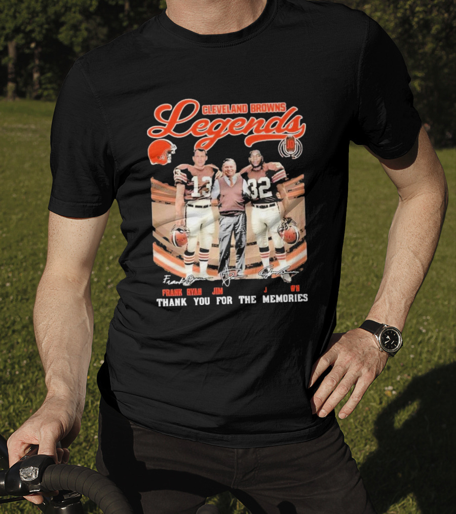 Cleveland Browns Legends Frank Ryan Jim Brown Jim Donovan Thank You For The Memories T-Shirt