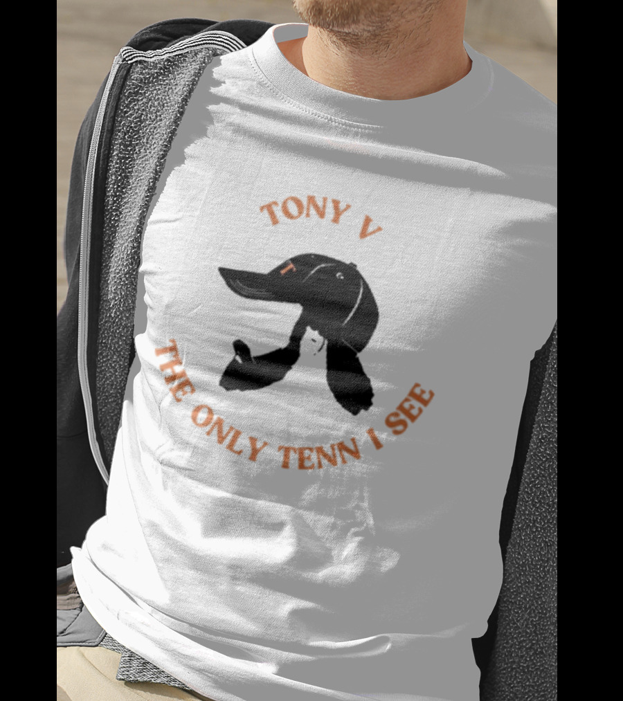 TONY V The Only Tenn I See Duck T-Shirt