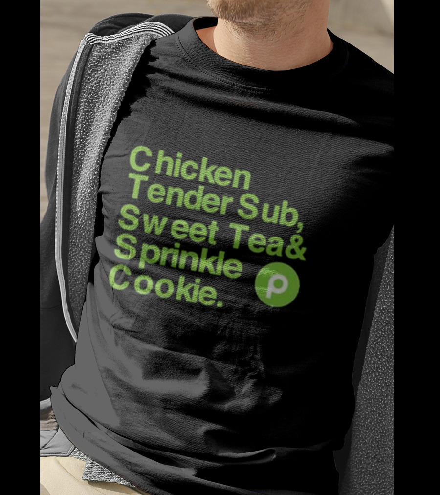 Chicken Tender Sub Sweet Tea Sprinkle Cookie Publix T-Shirt