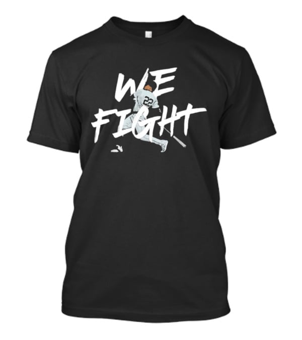 We Fight 22 Baseball Swing T-Shirt