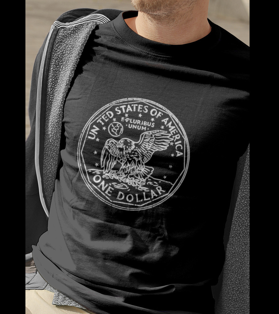 United States Of America One Dollar Coin E Pluribus Unum Eagle Usa Money Cash T-Shirt