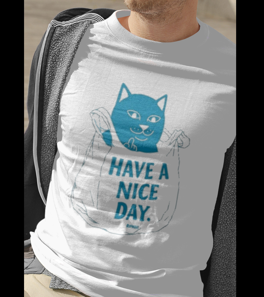 Ripndip Have A Nice Day Cat Bag T-Shirt