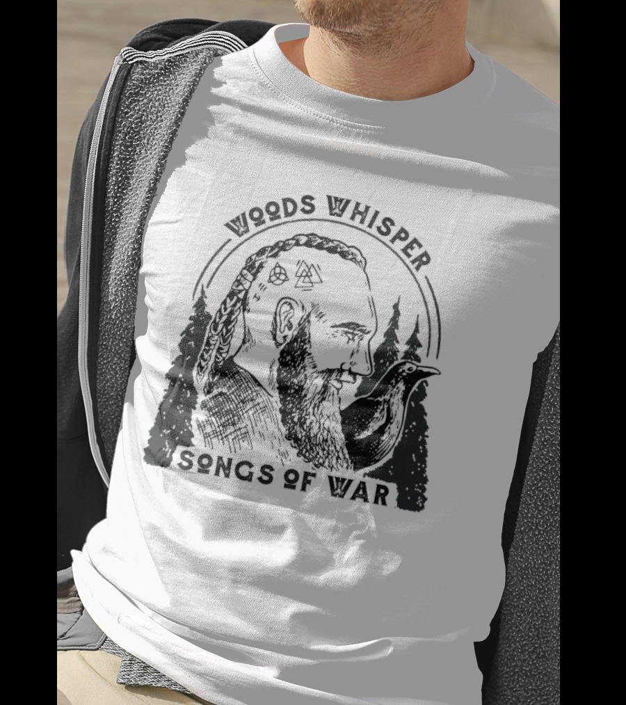 Woods Whisper Songs Of War Viking With Raven And Forest Symbols T-Shirt