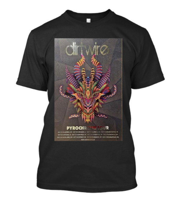 Dirtwire 2024 Pyrochrome Tour Dragon Mask Design Conver T-Shirt