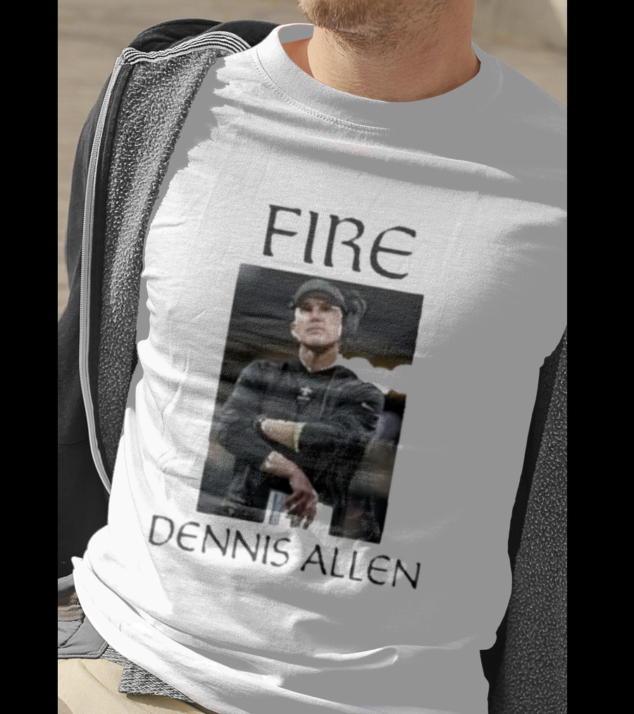 Fire Dennis Allen Coach Save New Orleans T-Shirt