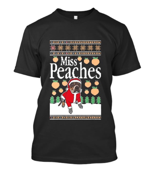 Miss Peaches Santa Pug Ugly Christmas Sweater T-Shirt