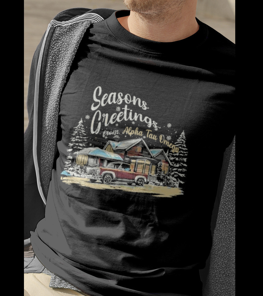 Seasons Greetings From Alpha Tau Omega Vintage Cabin And Classic Car Winter Scene T-Shirt