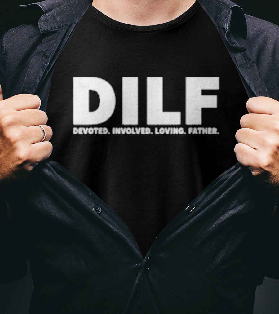 Akron DILF Devoted Involved Loving Father T-Shirt