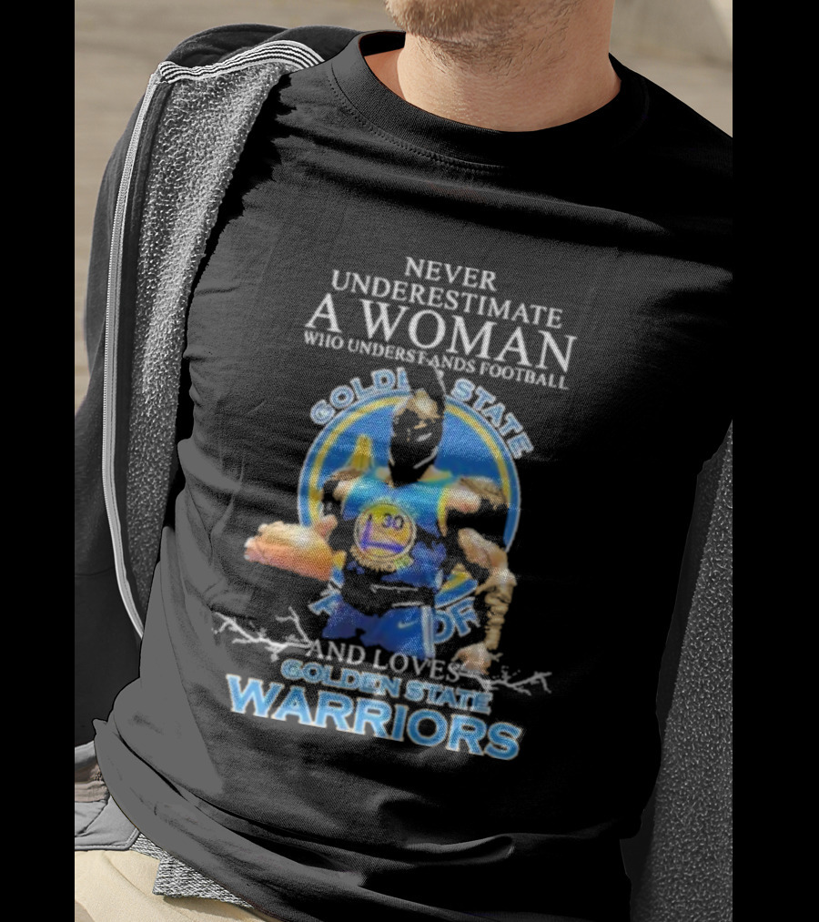 Never Underestimate A Woman Who Understands Football And Loves Golden State Warriors Basketball Dynamic Crossover T-Shirt