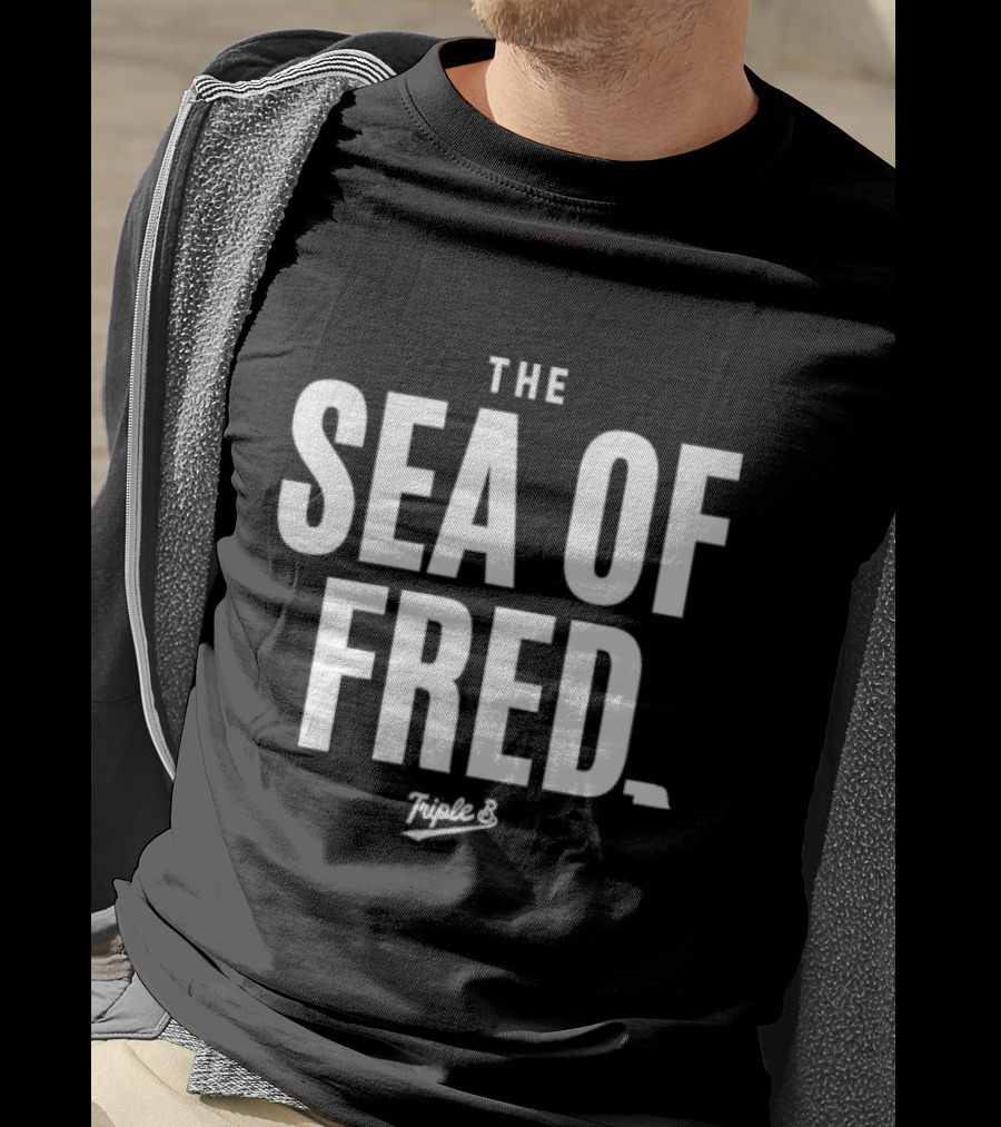 The Sea Of Fred Triple B T-Shirt