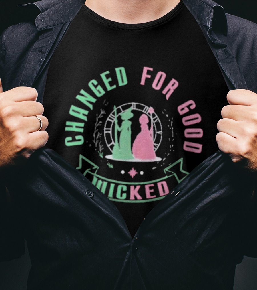 Changed For Good Wicked Musical Theater T-Shirt