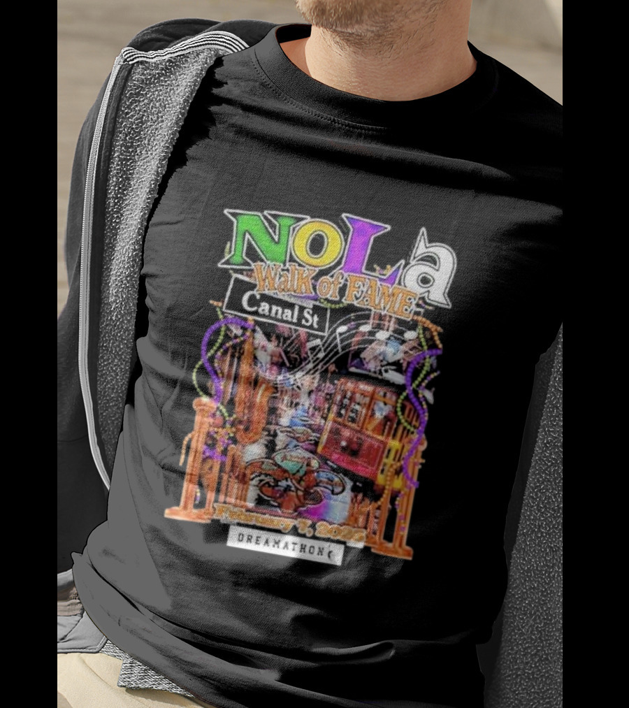 Nola Walk Of Fame Canal St February 7 2025 Dreamathon T-Shirt