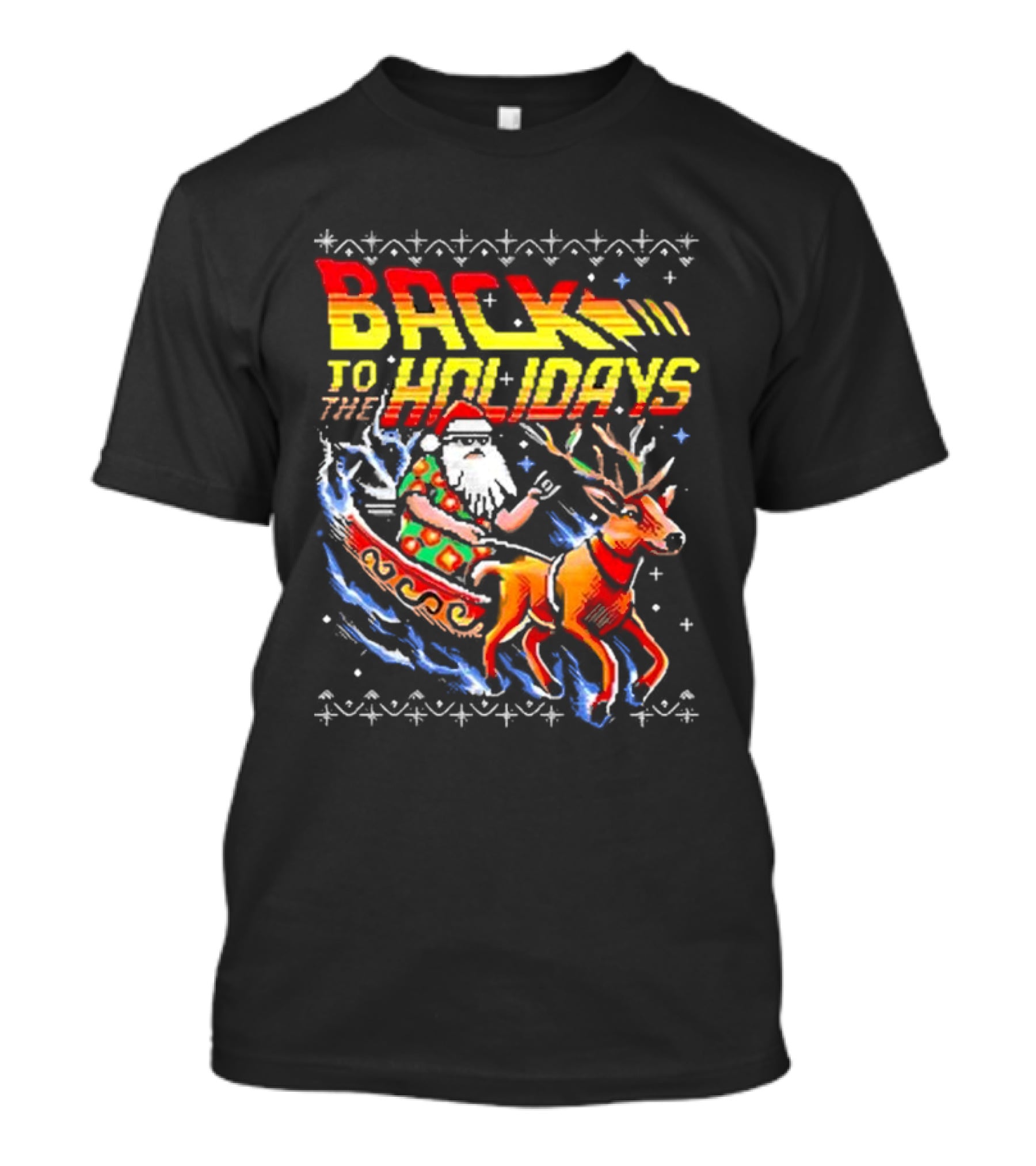 BACK TO THE HOLIDAYS Santa In His Sleigh X Back To The Future Ugly Christmas T-Shirt