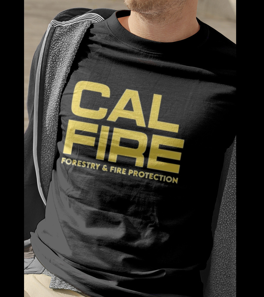 CAL FIRE Forestry And Fire Protection T-Shirt