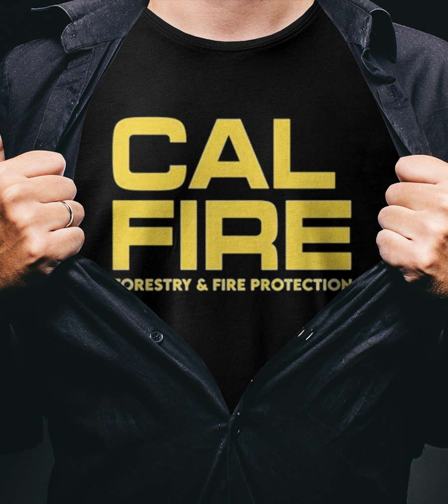 CAL FIRE Forestry And Fire Protection T-Shirt