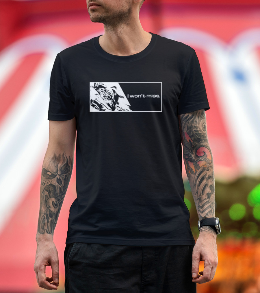 Gundam I Won’t Miss T-Shirt