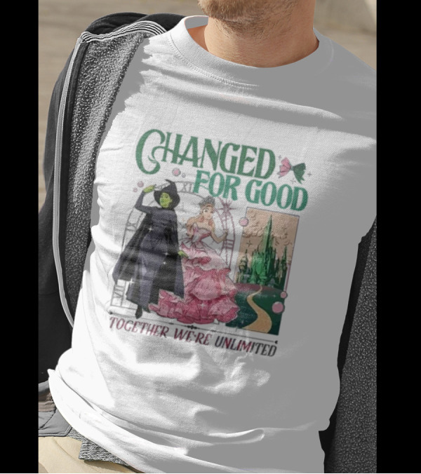 Changed For Good Together We're Unlimited Wicked T-Shirt