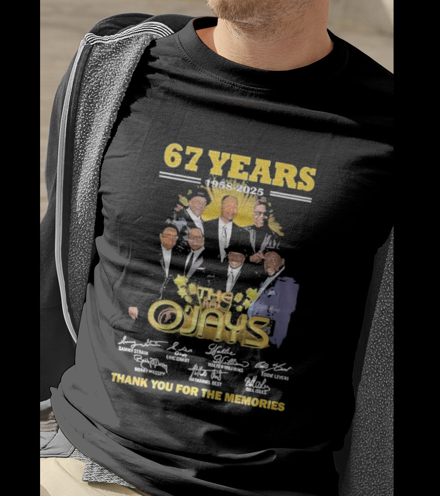 67 Years 1958-2025 The O'Jays Signatures Thank You For The Memories T-Shirt