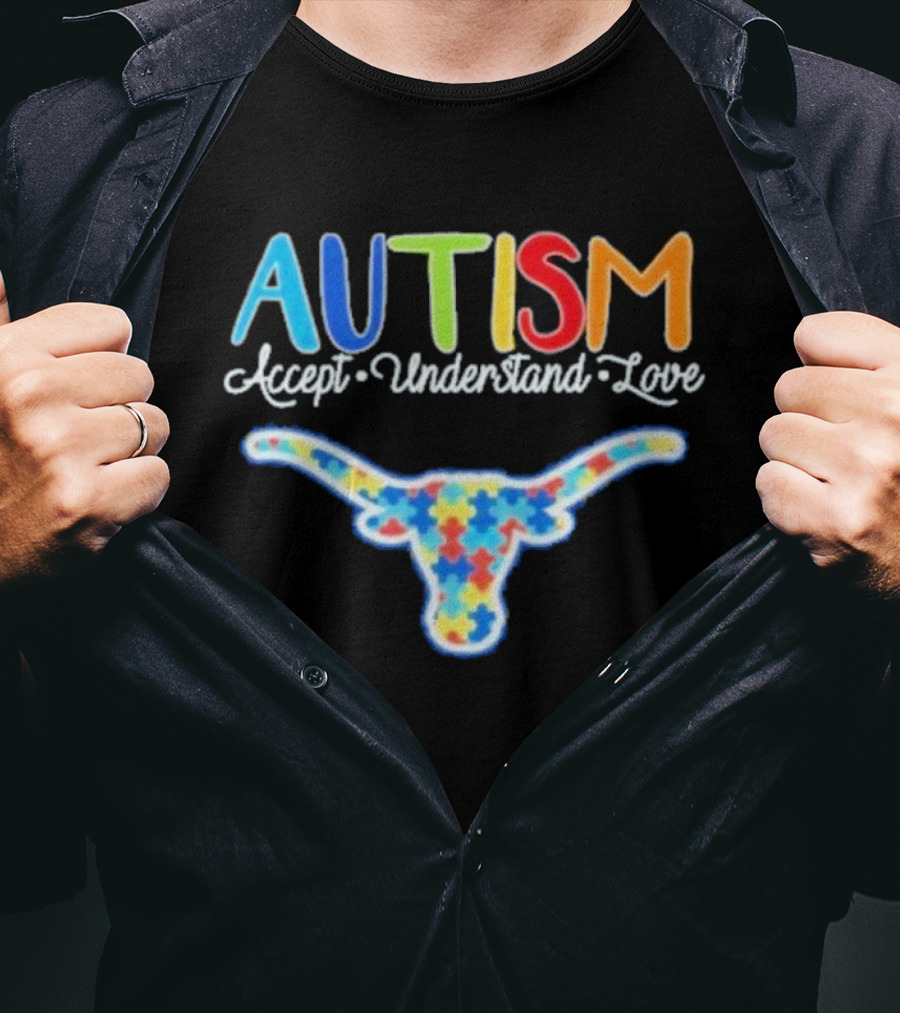 Texas Longhorns Autism Accept Understand Love T-Shirt