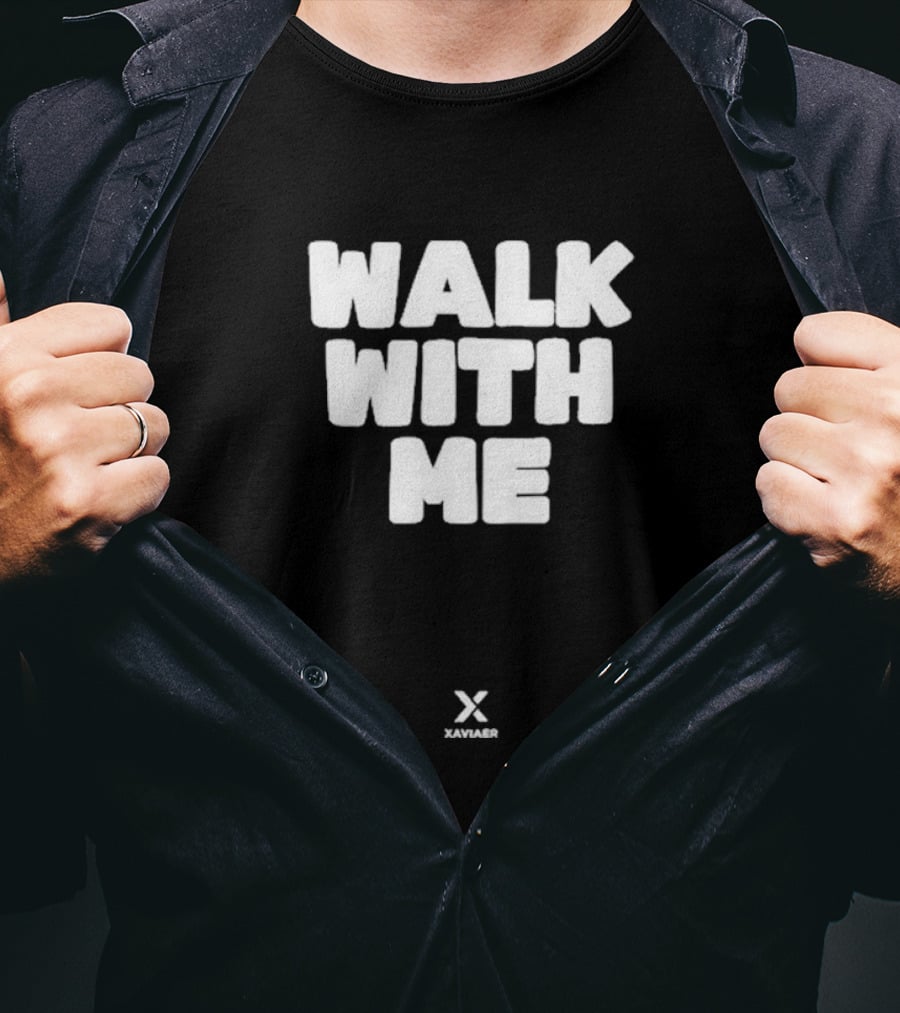 Walk With Me Xaviaer Smoothie T-Shirt