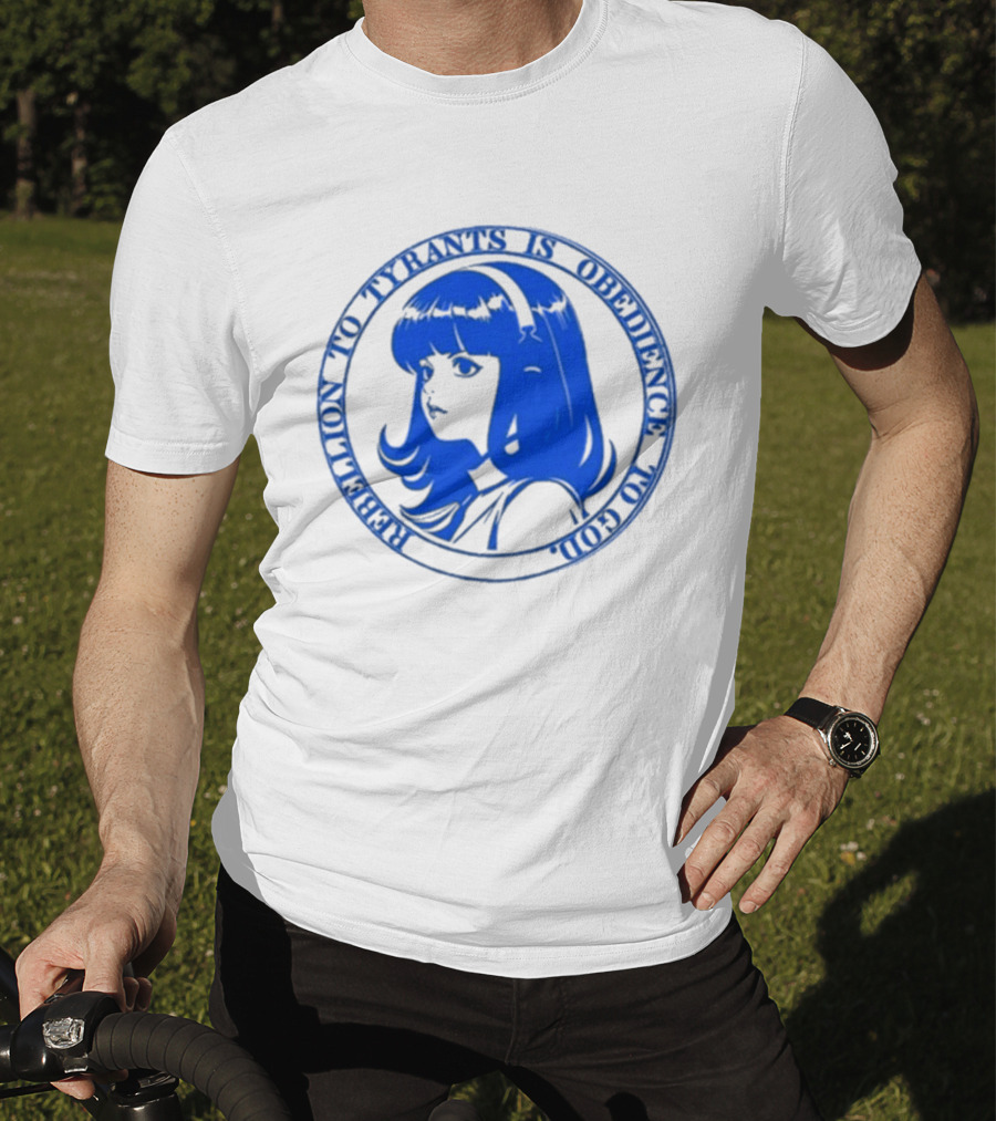 Rebellion To Tyrants Is Obedience To God Blue Anime T-Shirt