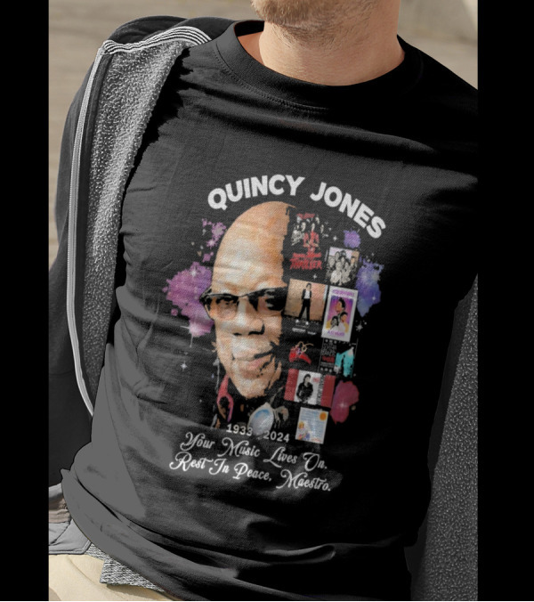 QUINCY JONES 1933-2024 Your Music Lives On Rest In Peace Maestro Thriller Albums Iconic Music Influence T-Shirt