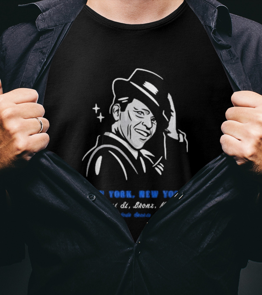New York New York 161st St Bronx NY Frank Sinatra T-Shirt