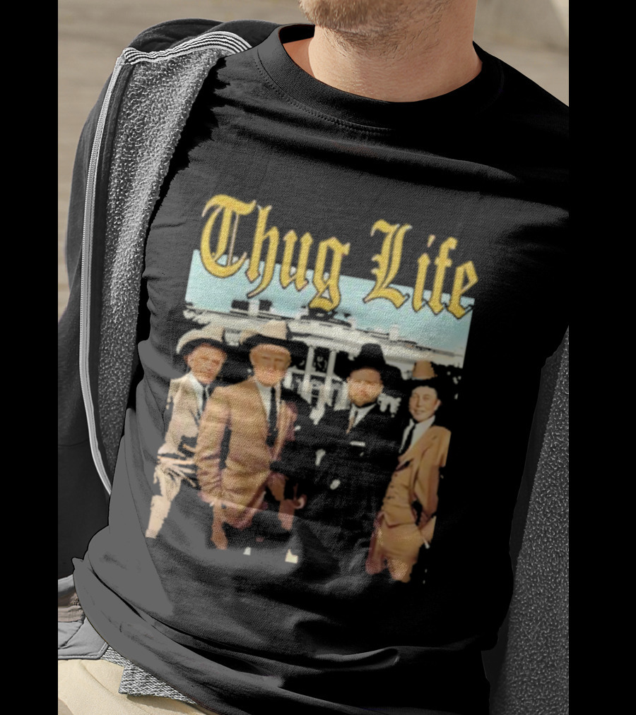 Thug Life Vance Musk Kennedy White House Gangster T-Shirt