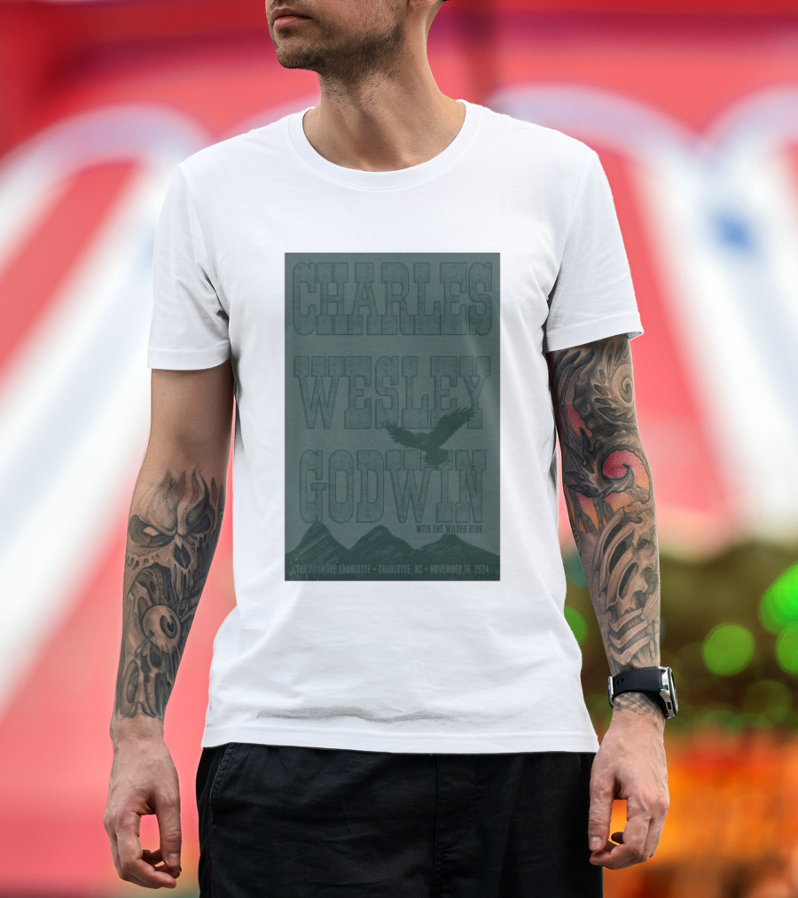 Charles Wesley Godwin With the Wilder Blue Charlotte NC November 16 2024 Tour T-Shirt