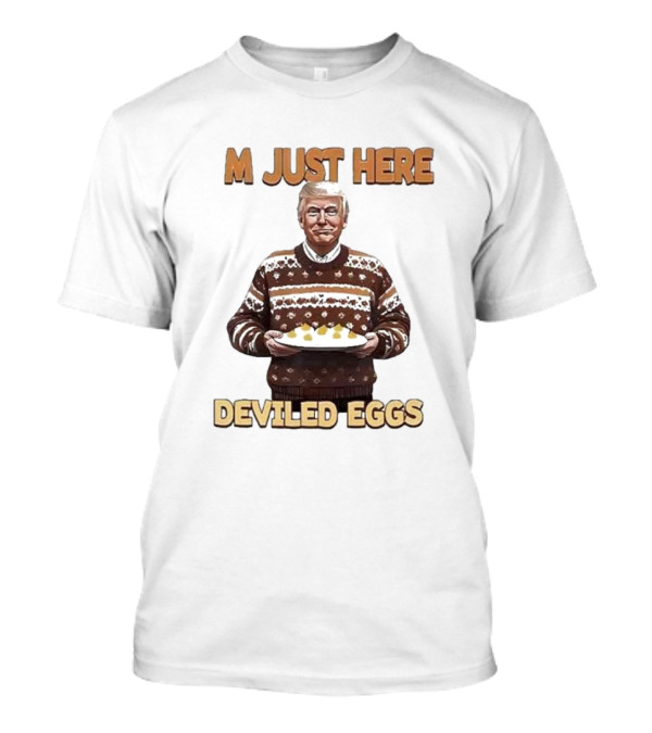 Thanksgiving M Just Here For Deviled Eggs Sweater Holding Plate T-Shirt